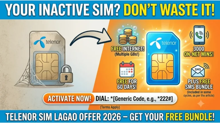 Telenor Sim Lagao Offer 2026 – Activation Code, Free Internet & New SIM Offers